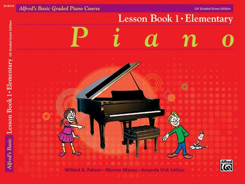 Palmer, et al. - Alfred's Graded Piano Course Lesson Book 1 Elementary, UK Edition - Piano Method