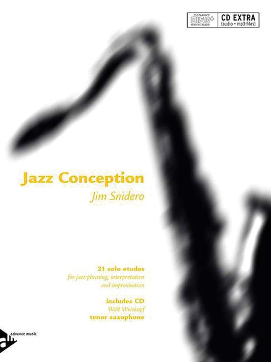 Snidero- Jazz Conception: Tenor Saxophone - Tenor Saxophone
