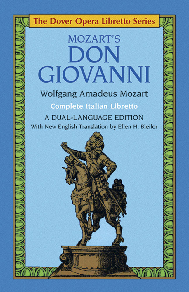 Mozart, trns. Bleiler – Don Giovanni – Libretto