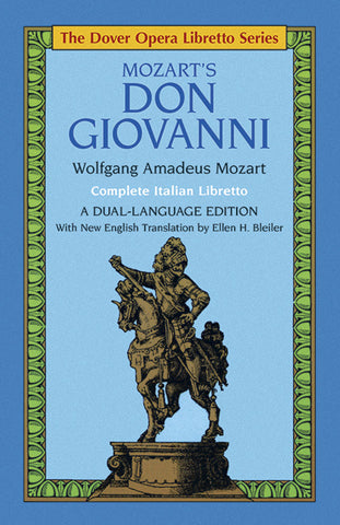 Mozart, trns. Bleiler – Don Giovanni – Libretto