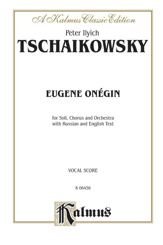 Tchaikovsky – Eugene Onegin – Vocal Score