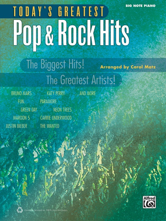 Matz, arr. - Today's Greatest Pop and Rock Hits - Easy Big-Note Piano