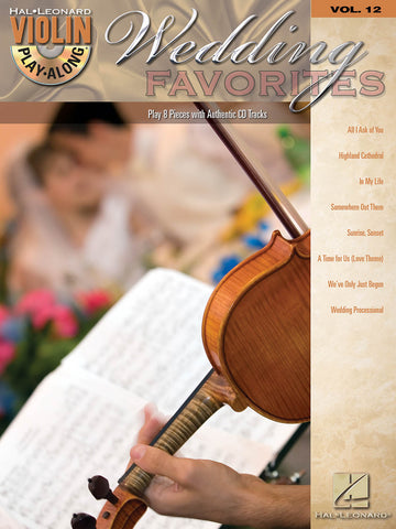 Wedding Favorites: Violin Play-along,  Vol.13 - Violin