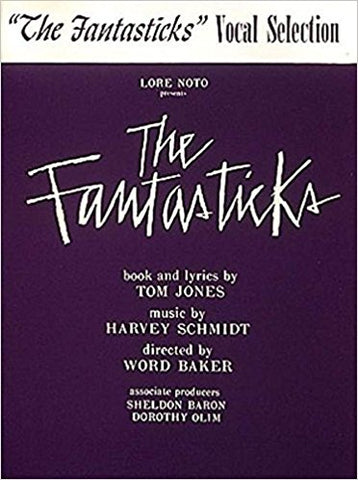 Schmidt and Jones – The Fantasticks – Vocal Selections