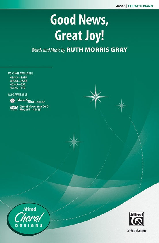 Gray - Good News, Great Joy! - TTB and Piano