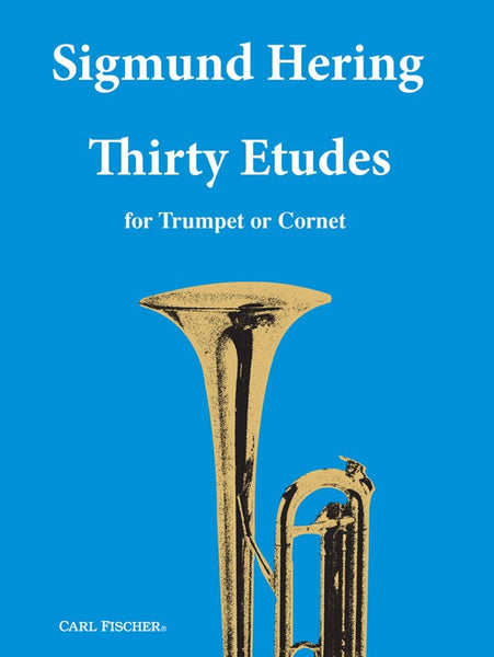 Hering - Thirty Etudes for Trumpet or Cornet - Trumpet Method