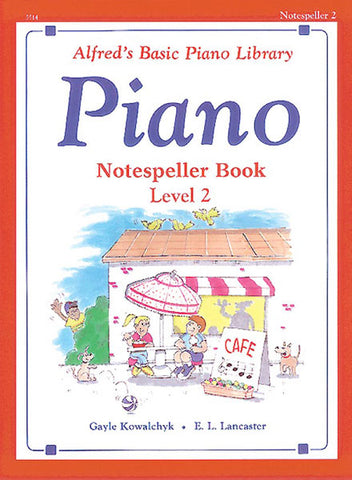 Alfred's Basic: Notespeller, Level 2 - Piano Method