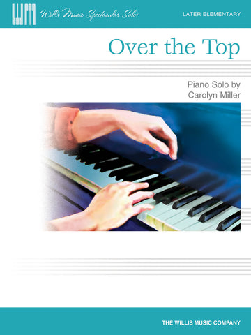 Miller – Over the Top – Easy Piano