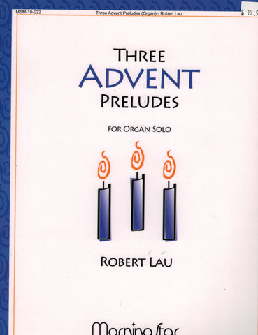 Lau - 3 Advent Preludes - Organ