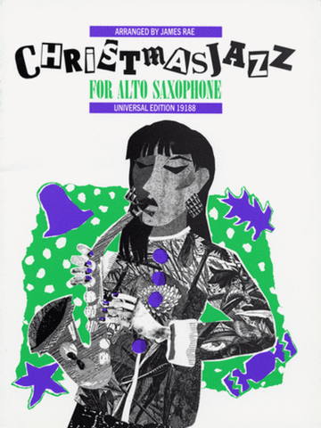 Rae, arr. - Christmas Jazz - Alto Saxophone Solo