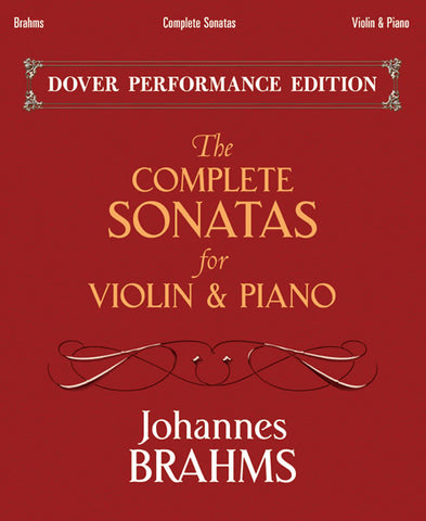Brahms - Complete Sonatas - Violin and Piano