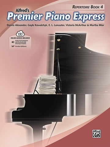 Alexander et al. - Alfred's Premier Piano Express, Repertoire Bk. 4 - Piano Method