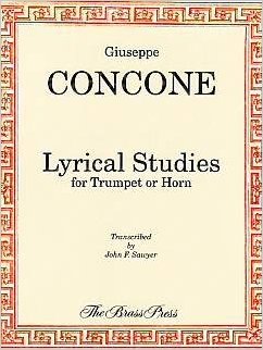 Concone, tr. Sawyer - Lyrical Studies (w/CD) - Trumpet Method