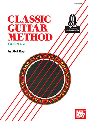 Mel Bay's Classic Guitar Method, Vol. 2 (w/Audio Access) - Guitar Method