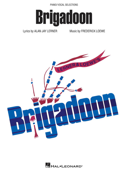 Lerner and Loewe – Brigadoon – Vocal Selections