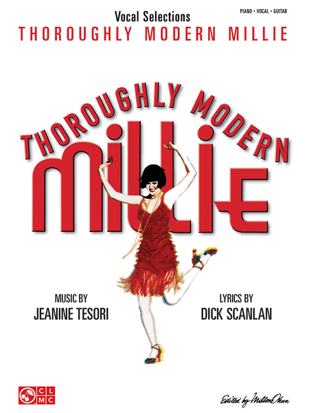 Tesori and Scanlan – Thoroughly Modern Millie – Vocal Selections