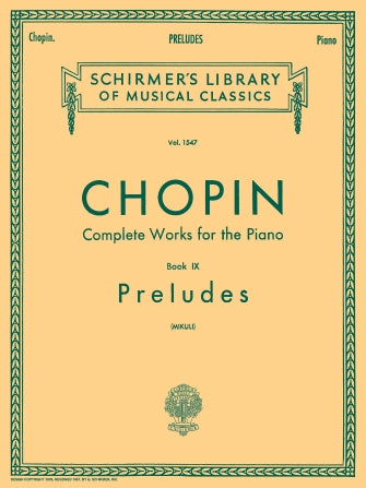 Chopin, ed. Mikuli - Complete Works Book 9: Preludes - Piano