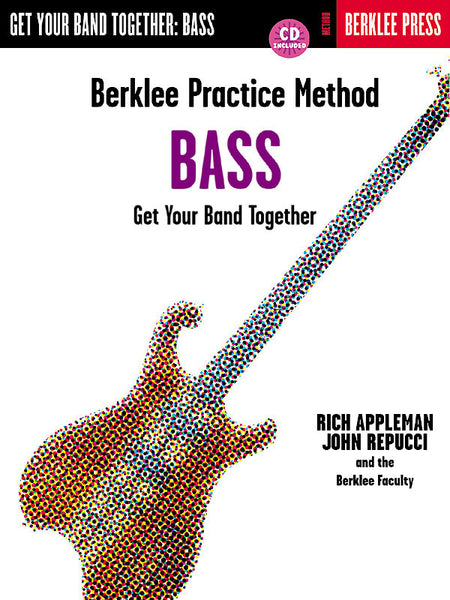 Appleman and Repucci - The Berklee Practice Method - Bass Guitar Method