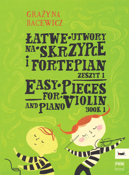 Bacewicz - Easy Pieces Book 1 - Violin and Piano
