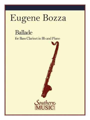 Bozza – Ballade – Bass Clarinet and Piano