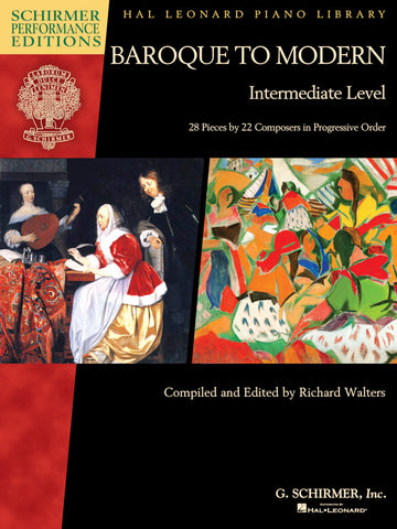 Walters, ed. - Baroque to Modern, Intermediate Level - Piano Anthology