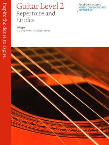 Royal Conservatory of Music Bridges Guitar Series: Repertoire and Studies Album 2 - Guitar Method