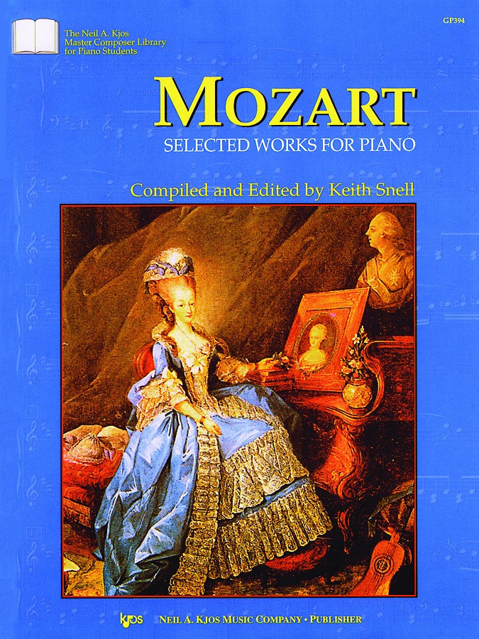 Mozart, ed. Snell – Selected Works for Piano – Piano