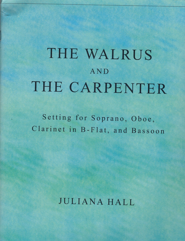 Hall - The Walrus & the Carpenter - Voice and Instrument