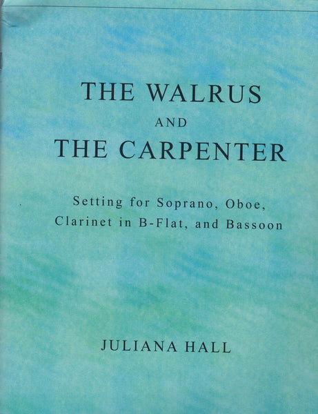 Hall - The Walrus & the Carpenter - Voice and Instrument
