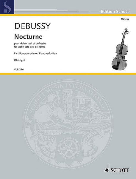 Debussy, arr. Orledge - Nocturne - Violin and Piano