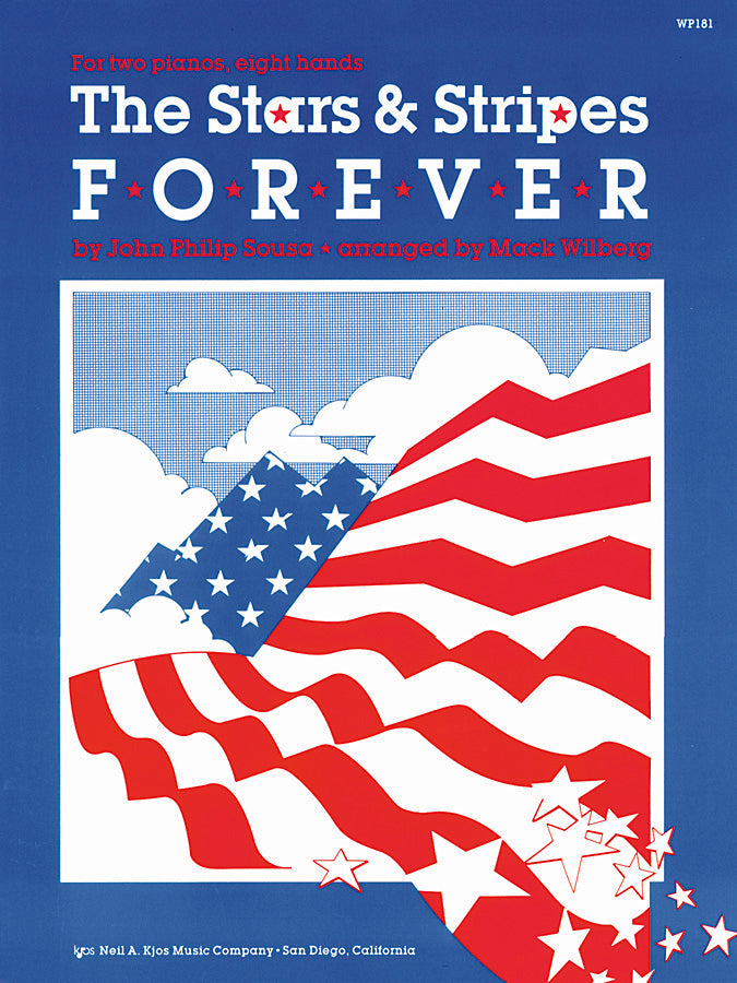 Sousa, arr. Wilberg - The Stars and Stripes Forever - 2 Pianos 8 Hands