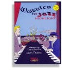 Santorella and Robbins, arrs. - Classics to Jazz Highlights (w/CD) - Piano