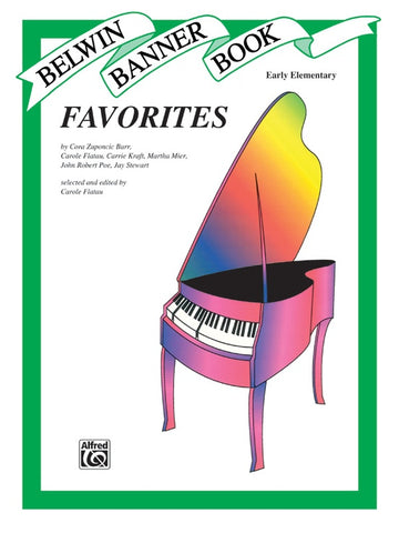 Belwin Banner Book: Favorites, Early Elementary - Easy Piano Anthology