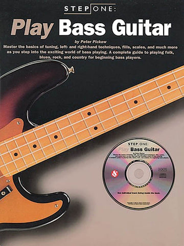 Pickow - Step One: Play Bass Guitar (w/CD) - Bass Guitar Method