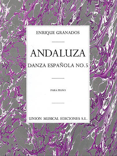 Granados – Andaluza: Danza Espanola No. 5 – Piano