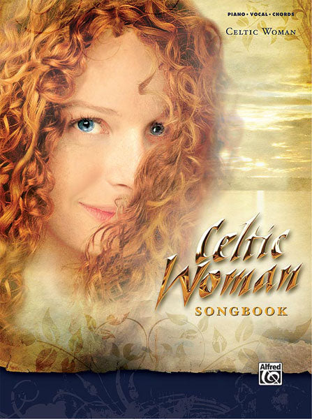 Celtic Woman – The Celtic Woman Songbook – Piano, Vocal, Guitar