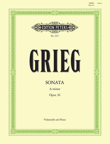 Grieg - Sonata in A Minor, Op. 36 - Cello and Piano