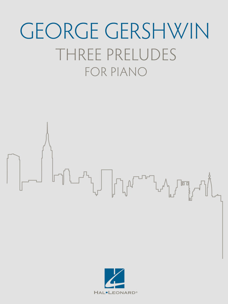 Gershwin, eds. Walters and Fox– Three Preludes – Piano