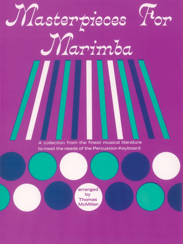 McMillan, arr. – Masterpieces for Marimba – Marimba