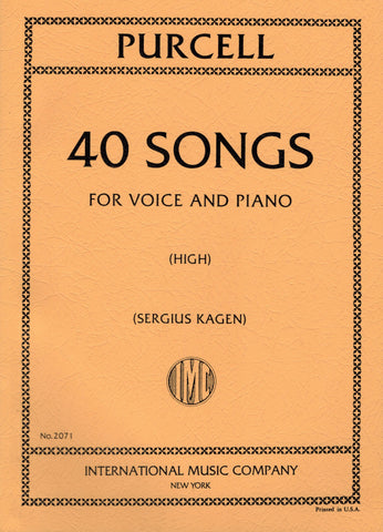 Purcell, ed. Kagen - 40 Songs (Complete) - High Voice and Piano