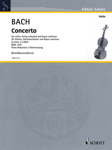 Bach, ed. Birtel – Concerto in A Minor, BWV 1041 – Violin and Piano