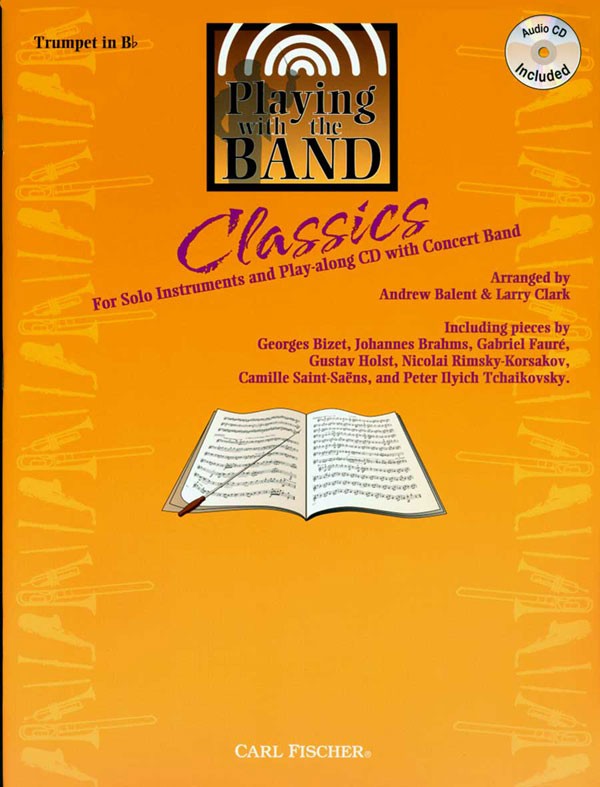 Playing with the Band Classics (w/CD) - Trumpet
