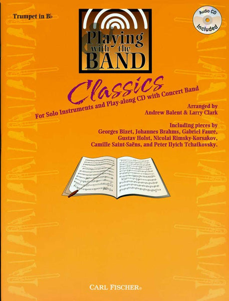 Playing with the Band Classics (w/CD) - Trumpet
