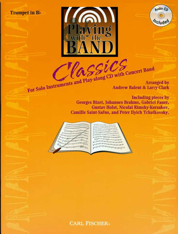 Playing with the Band Classics (w/CD) - Trumpet