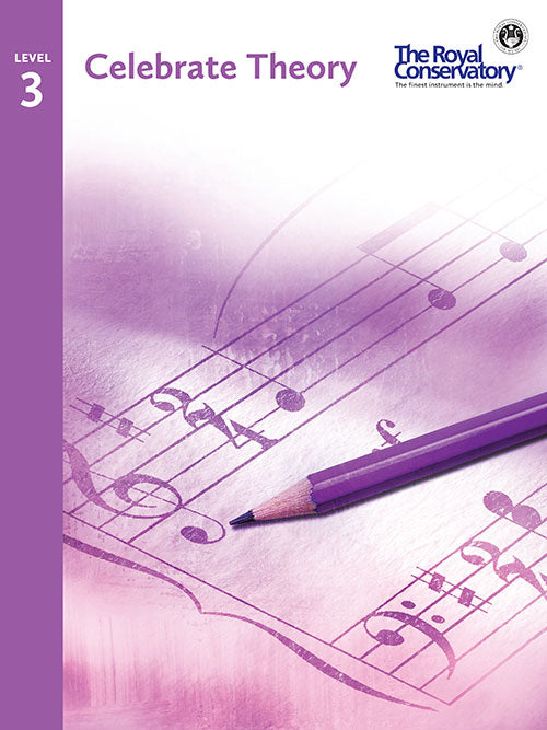 Royal Conservatory: Celebrate Theory, Level 3 - Piano Method