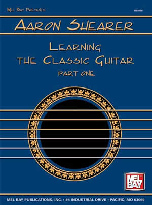 Shearer - Learning the Classic Guitar, Part 1 - Guitar Method