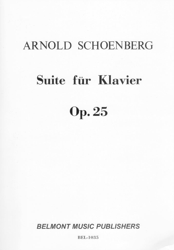 Schoenberg – Suite fur Klavier, Op. 25 – Piano