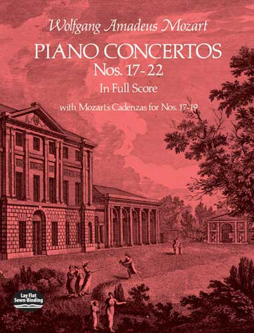 Mozart - Piano Concertos Nos. 17-22 (w/cadenzas for 17-19) - Full Score