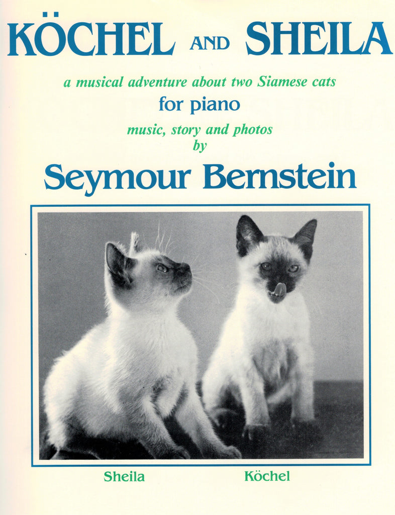 Bernstein, S. – Koechel and Sheila: A Musical Adventure About Two Siamese Cats – Piano