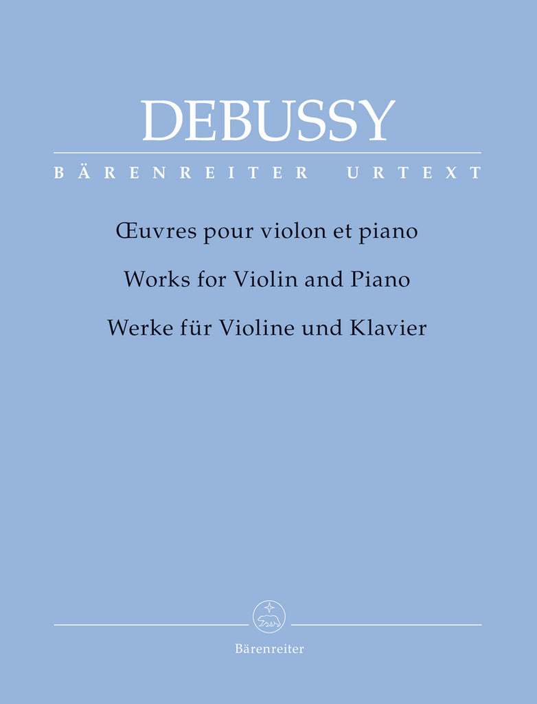 Debussy - Works for Violin and Piano - Violin and Piano